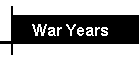 War Years